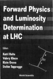 book Forward Physics And Luminosity Determination At Lhc