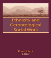 book Ethnicity and Gerontological Social Work