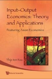 book Input-output Economics: Theory And Applications - Featuring Asian Economies