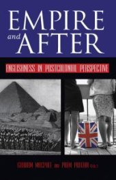 book Empire and After : Englishness in Postcolonial Perspective