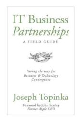 book IT Business Partnerships : A Field Guide