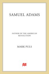 book Samuel Adams: Father of the American Revolution