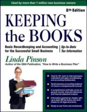 book Keeping the Books : Basic Recordkeeping and Accounting for Small Business