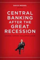 book Central Banking after the Great Recession : Lessons Learned, Challenges Ahead