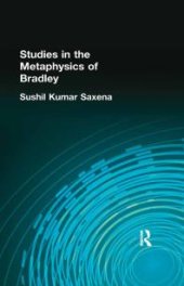 book Studies in the Metaphysics of Bradley