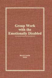 book Group Work with the Emotionally Disabled