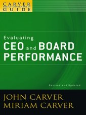 book A Carver Policy Governance Guide, Evaluating CEO and Board Performance