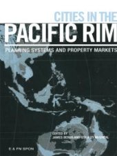 book Cities in the Pacific Rim : Planning Systems and Property Markets