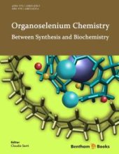 book Organoselenium Chemistry : Between Synthesis and Biochemistry