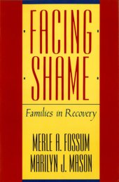 book Facing Shame: Families in Recovery