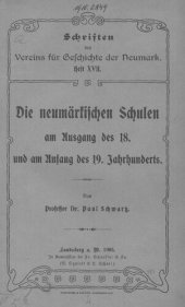 book Schriften des Vereins für Geschichte der Neumark / Die neumärkischen Schulen am Ausgang des 18. und am Anfang des Jahrhunderts