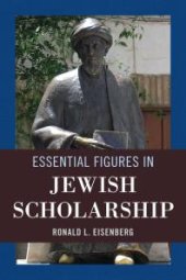 book Essential Figures in Jewish Scholarship