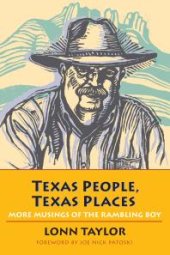 book Texas People, Texas Places : More Musings of the Rambling Boy