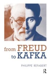 book From Freud to Kafka : The Paradoxical Foundation of the Life-And-Death Instinct