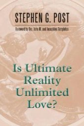 book Is Ultimate Reality Unlimited Love?