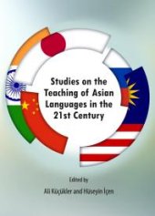 book Studies on the Teaching of Asian Languages in the 21st Century