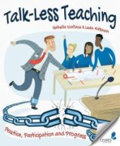 book Talk-Less Teaching : Practice, Participation and Progress