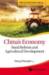 book China's Economy: Rural Reform And Agricultural Development : Rural Reform and Agricultural Development