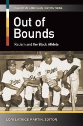 book Out of Bounds: Racism and the Black Athlete