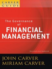 book A Carver Policy Governance Guide, the Governance of Financial Management