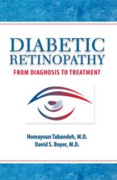 book Diabetic Retinopathy : From Diagnosis to Treatment