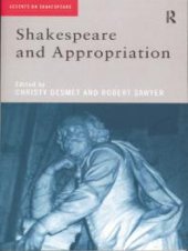 book Shakespeare and Appropriation