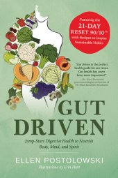 book Gut Driven: Jump-Start Digestive Health to Nourish Body, Mind, and Spirit