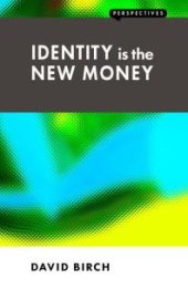 book Identity is the New Money