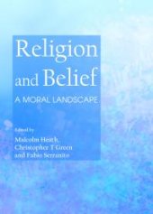 book Religion and Belief : A Moral Landscape