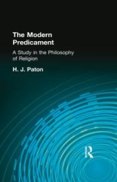 book The Modern Predicament : A Study in the Philosophy of Religion