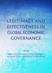 book Legitimacy and Effectiveness in Global Economic Governance