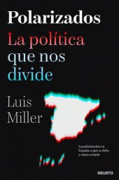 book Polarizados: La política que nos divide