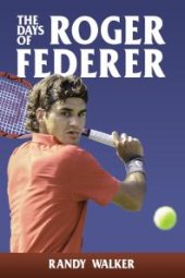 book The Days of Roger Federer