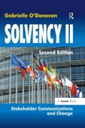 book Solvency II : Stakeholder Communications and Change