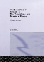 book The Economics of Innovation, New Technologies and Structural Change