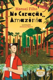 book No coração da Amazônia