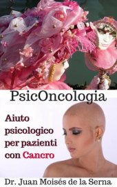 book PsicOncologia: Aiuto psicologico per pazienti con Cancro