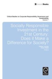 book Socially Responsible Investment in the 21st Century : Does It Make a Difference for Society?