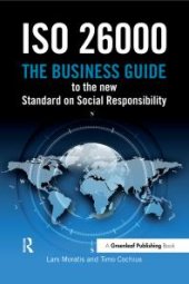 book ISO 26000 : The Business Guide to the New Standard on Social Responsibility