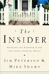 book The Insider: Bringing the Kingdom of God into Your Everyday World