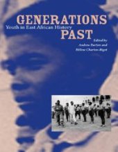 book Generations Past : Youth in East African History