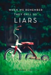 book When We Remember They Call Us Liars