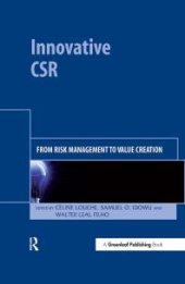 book Innovative CSR : From Risk Management to Value Creation