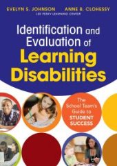 book Identification and Evaluation of Learning Disabilities : The School Team's Guide to Student Success