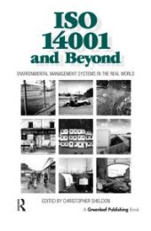 book ISO 14001 and Beyond : Environmental Management Systems in the Real World