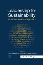 book Leadership for Sustainability : An Action Research Approach