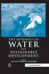 book The Business of Water and Sustainable Development : Making Environmental Product Information Systems Effective