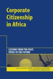 book Corporate Citizenship in Africa : Lessons from the Past; Paths to the Future