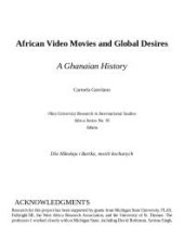 book African Video Movies and Global Desires : A Ghanaian History