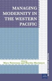 book Managing Modernity in the Western Pacific